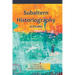 Subaltern Historiography: A Reader