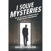 I Solve Mysteries: The Art and Science of Business Process Optimization and Transformation