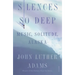 Silences So Deep