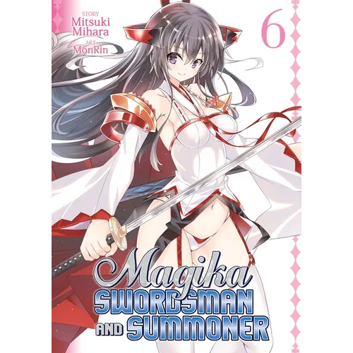 Magika Swordsman and Summoner, Volume 6