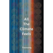 All The Climate Feels