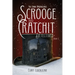 Scrooge and Cratchit Detectives: The Dark Malevolence