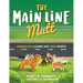 The Main Line Mutt: Maggie Dog Learns Her True Worth