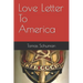 Love Letter To America