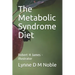 The Metabolic Syndrome Diet: Robert H James - illustrator