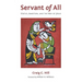 Servant of All: Status, Ambition, and the Way of Jesus