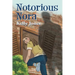 Notorious Nora