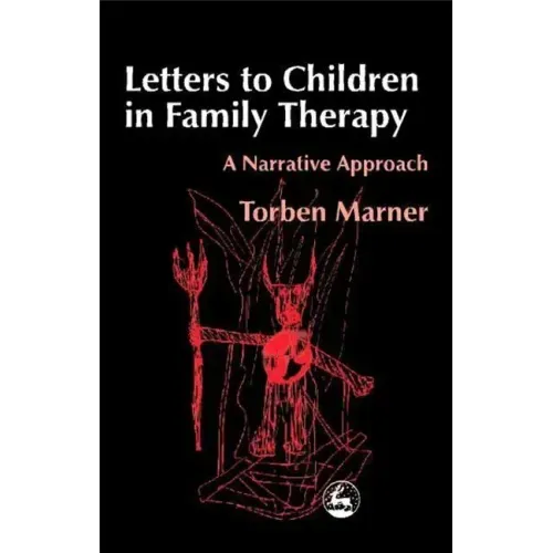 Letters to Children in Family Therapy: A Narrative Approach