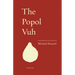 The Popol Vuh