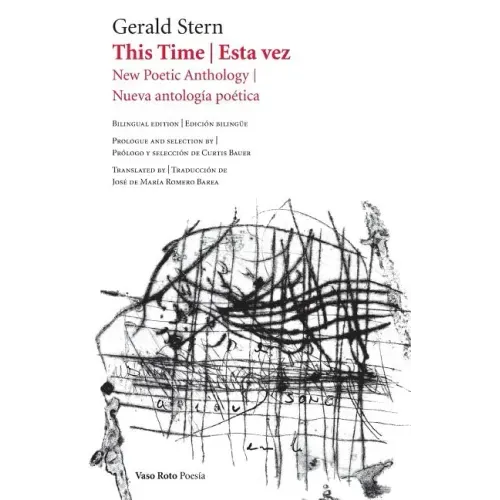 This Time / Esta vez: New Poetic Anthology / Nueva antología poética