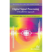 Digital Signal Processing: A Breadth-First Approach