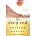 The Deep End