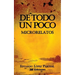 De todo un poco: Microrelatos
