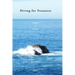 Diving For Treasures: Poems & Epilogs
