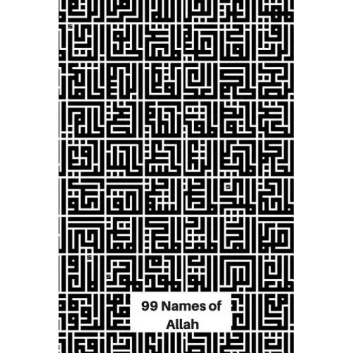 99 Names of Allah: Geometric Calligraphy of Allah's Names