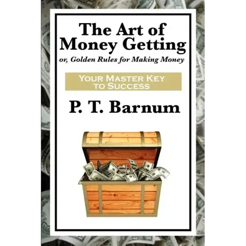 The Art of Money Getting