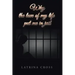 Why the Love of My Life Put Me in Jail