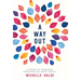 A Way Out: A Memoir of Conquering Depression and Social Anxiety