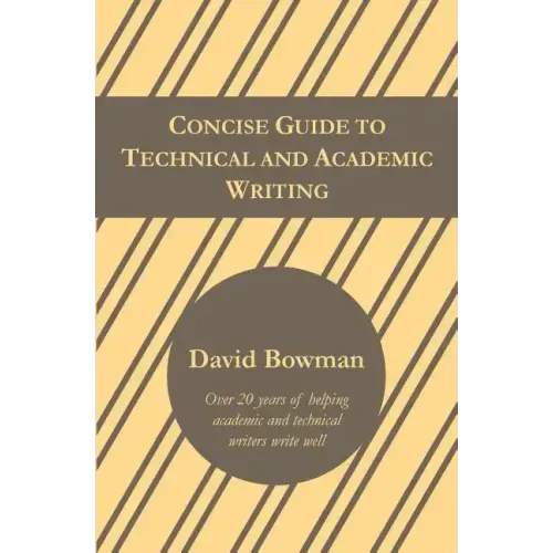 Concise Guide to Technical and Academic Writing