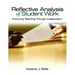 Reflective Analysis of Student Work: Improving Teaching Through Collaboration