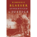 Apprenticed to Justice