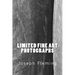 Limited Fine Art Photographs