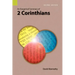 An Exegetical Summary of 2 Corinthians, 2nd Edition