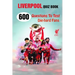 Liverpool Quiz Book: 600 Questions To Test Die-hard Fans