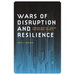 Wars of Disruption and Resilience: Cybered Conflict, Power, and National Security