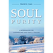 Soul Purity: A Workbook for Counselors and Small Groups