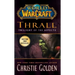 Thrall: Twilight of the Aspects