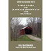 Field Guide to Haunted Highways & Bridges