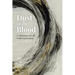 Dust in the Blood: A Theology of Life with Depression