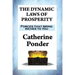 The Dynamic Laws of Prosperity: Forces that bring riches to you
