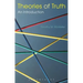 Theories of Truth: An Introduction