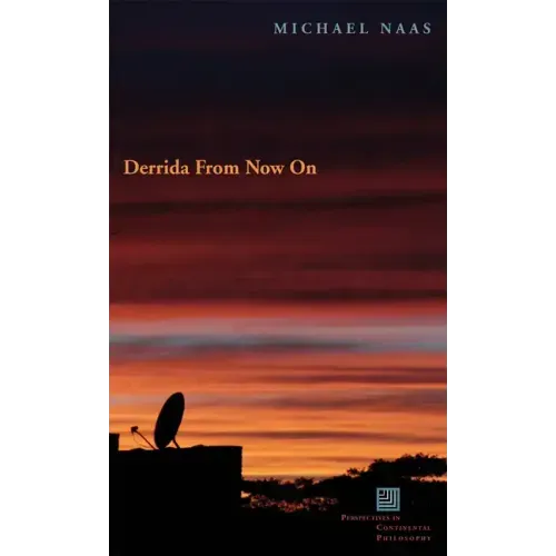 Derrida from Now on