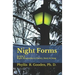 Night Forms: BOOK 2 Night Rhapsodies In Poetry, Story & Song