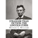 Stranger Than Fiction: The Lincoln Curse