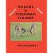 Wildlife in Persimmon Paradise (Enhanced and Revised)
