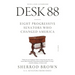 Desk 88: Eight Progressive Senators Who Changed America