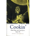 Cookin': Hard Bop and Soul Jazz 1954-65: Hard Bop and Soul Jazz 1954-65
