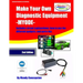 Make Your Own Diagnostic Equipment (MYODE)