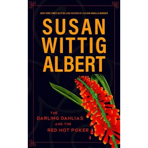 The Darling Dahlias and the Red Hot Poker