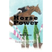 Horse Power