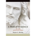 A Book of Evidence: The Trials and Execution of Jesus