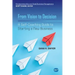 From Vision to Decision: A Self-Coaching Guide to Starting a New Business
