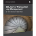 SQL Server Transaction Log Management