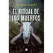 El Ritual de Los Muertos / The Ritual of the Dead