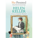 She Persisted: Helen Keller