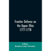 Frontier defense on the upper Ohio, 1777-1778: compiled from the Draper manuscripts in the library of the Wisconsin Historical Society and pub. at the